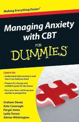 Managing Anxiety with CBT For Dummies (hftad)