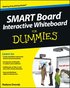 SMART Board Interactive Whiteboard For Dummies