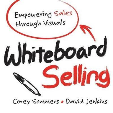 Whiteboard Selling (inbunden)