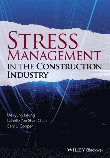 Stress Management in the Construction Industry (e-bok)