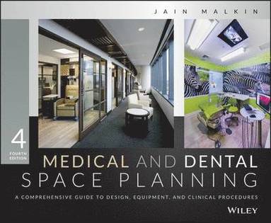 Medical and Dental Space Planning (inbunden)
