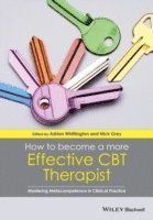 How to Become a More Effective CBT Therapist (häftad)