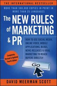 The New Rules of Marketing &; PR (häftad)