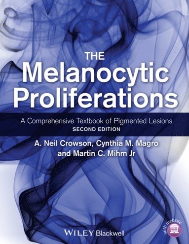 Melanocytic Proliferations (e-bok)