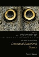 The Wiley Handbook of Contextual Behavioral Science (inbunden)