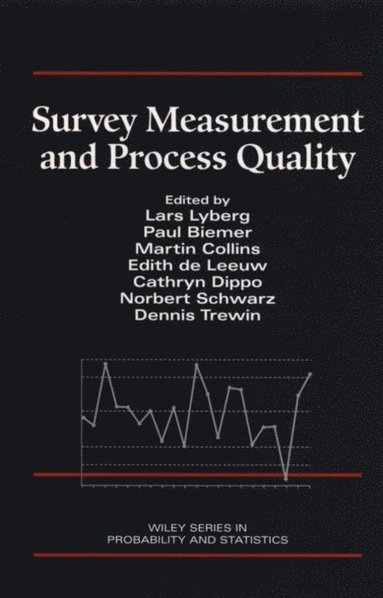 Survey Measurement and Process Quality (e-bok)