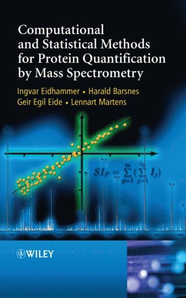 Computational and Statistical Methods for Protein Quantification by Mass Spectrometry (e-bok)