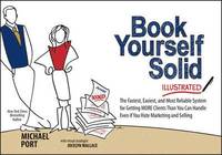 Book Yourself Solid Illustrated (hftad)