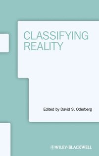 Classifying Reality (e-bok)