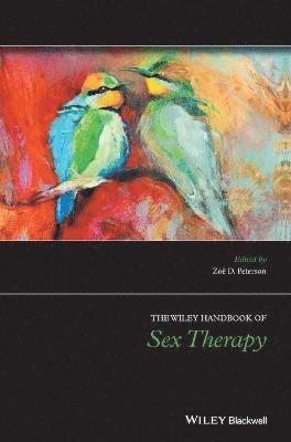 The Wiley Handbook of Sex Therapy (inbunden)