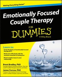 Emotionally Focused Couples Therapy For Dummies (häftad)