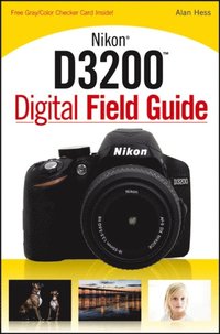 Nikon D3200 Digital Field Guide (e-bok)