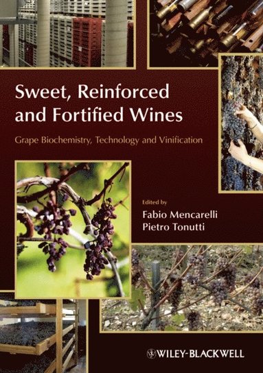 Sweet, Reinforced and Fortified Wines (e-bok)