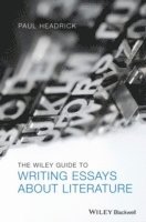 Wiley Guide to Writing Essays About Literature (hftad)