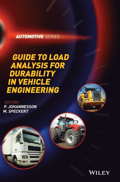 Guide to Load Analysis for Durability in Vehicle Engineering (inbunden)