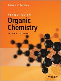 Keynotes in Organic Chemistry (e-bok)