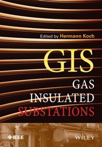 Gas Insulated Substations (e-bok)