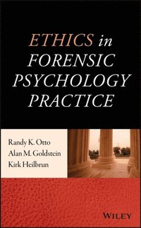 Ethics in Forensic Psychology Practice (e-bok)