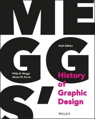 Meggs' History of Graphic Design (inbunden)