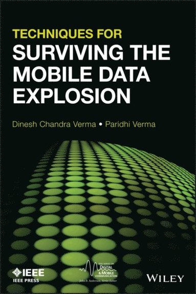 Techniques for Surviving the Mobile Data Explosion (h�ftad)