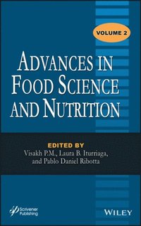Advances in Food Science and Nutrition, Volume 2 (e-bok)