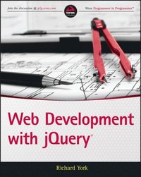 Web Development with jQuery (e-bok)