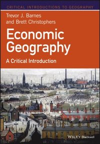 Economic Geography (e-bok)