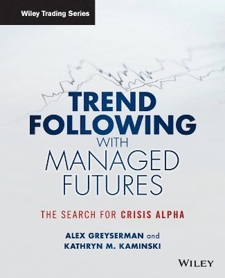 Trend Following with Managed Futures (inbunden)