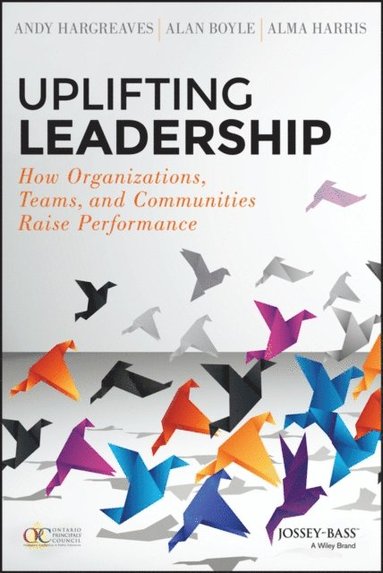 Uplifting Leadership (inbunden)