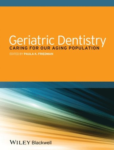 Geriatric Dentistry (inbunden)