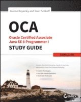 OCA: Oracle Certified Associate Java SE 8 Programmer I Study Guide (hftad)