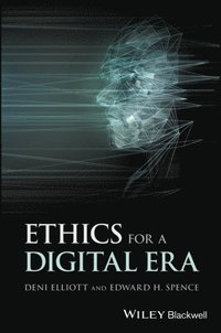 Ethics for a Digital Era (e-bok)