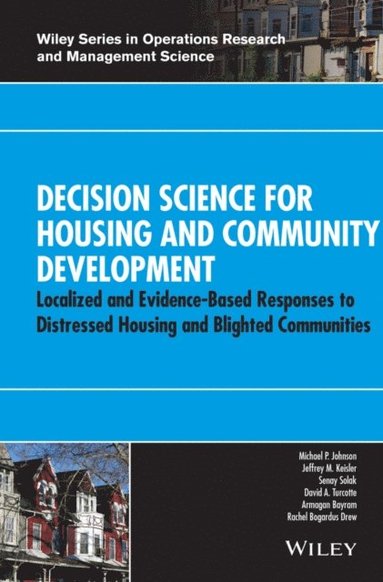 Decision Science for Housing and Community Development (e-bok)