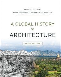 A Global History of Architecture, 3e (inbunden)