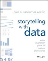 Storytelling with Data (inbunden)