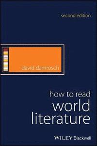 How to Read World Literature (inbunden)