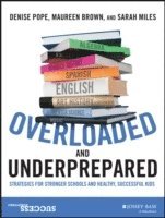 Overloaded and Underprepared (inbunden)