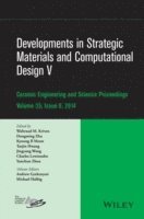 Developments in Strategic Materials and Computational Design V (inbunden)