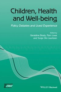 Children, Health and Well-being (e-bok)