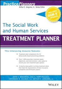 Social Work and Human Services Treatment Planner, with DSM 5 Updates (e-bok)
