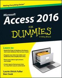 Access 2016 For Dummies (hftad)
