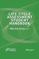 Life Cycle Assessment Student Handbook (inbunden)