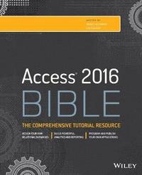 Access 2016 Bible (hftad)