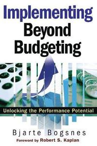 Implementing Beyond Budgeting (häftad)