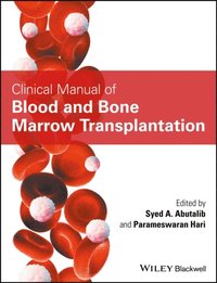 Clinical Manual of Blood and Bone Marrow Transplantation (e-bok)