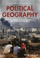The Wiley Blackwell Companion to Political Geography (hftad)