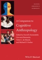 A Companion to Cognitive Anthropology (hftad)