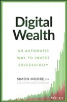 Digital Wealth (inbunden)
