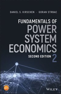 Fundamentals of Power System Economics (e-bok)