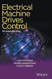Electrical Machine Drives Control - An Introduction (inbunden)